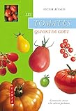 Les tomates qui ont du goût (French Edition) by