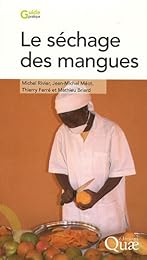 Le  séchage des mangues