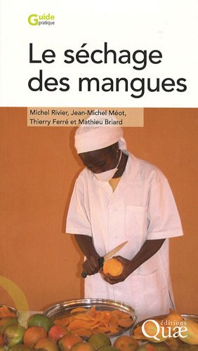 Le  séchage des mangues