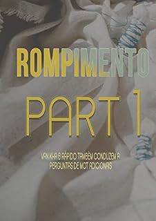 Livro Rompimento - Part 1