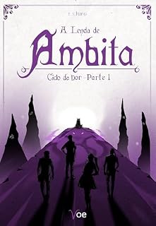 Livro A Lenda de Ambita: Ciclo da Dor - Parte 1