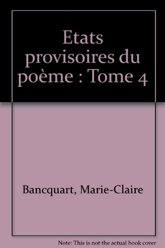 États provisoires du poème
