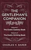 The Gentleman's Companion: Complete Edition by 