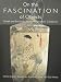 On the Fascination of Objects: Greek and Etruscan Art in the Shefton Collection by Sally Waite, John Boardman