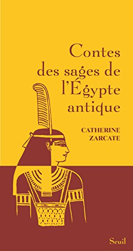 Contes des sages de l'Égypte antique