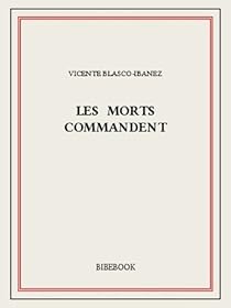 Book's Cover ofLes morts commandent