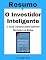 Livro O Investidor Inteligente : Resumo Completo: Aprenda todos os principais conceitos