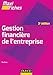 Maxi fiches - Gestion financière de l'entreprise - 3e édition by 