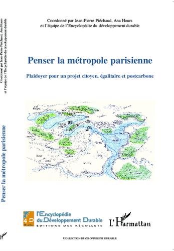 Penser la métropole parisienne