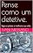 Livro Pense como um detetive.: Siga as pistas e melhore sua vida. (Desperte Seu Potencial.)