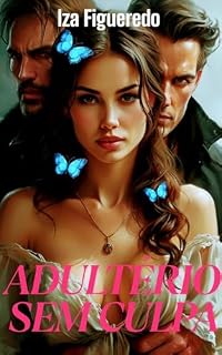 Livro Adultério Sem Culpa (Contos Eróticos)