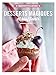 Desserts magiques et bluffants by