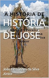 Livro A HISTÓRIA DE JOSÉ