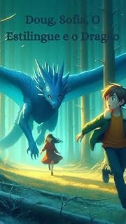 Livro Doug, Sofia, O Estilingue e o Dragão