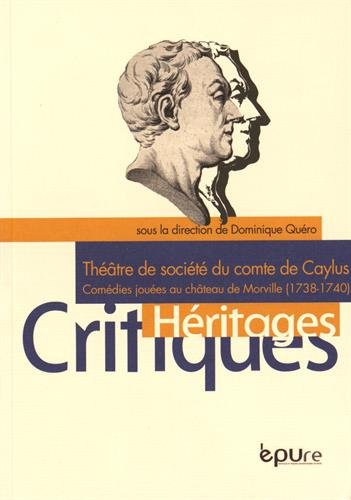 Théâtre de société du comte de Caylus