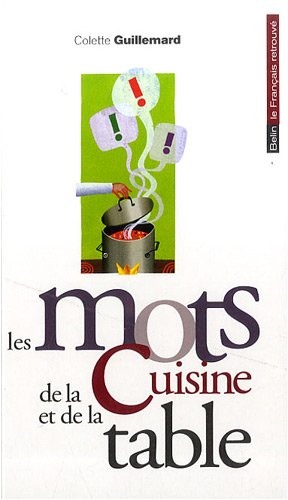 Les  mots de la cuisine et de la table
