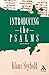 Introducing the Psalms