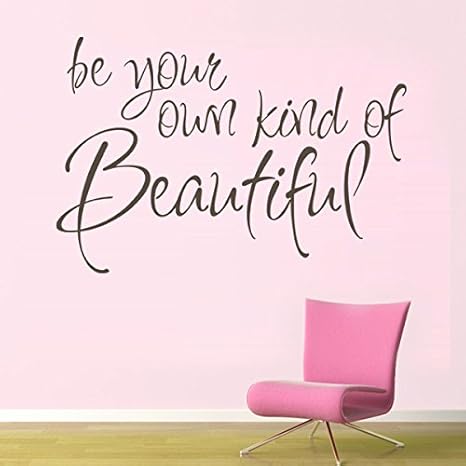 Amazon Com Digtour Wallart Vinyl Girly Wall Decal Beautiful Wall Quote Inspirational Wall Sticker Words Wall Graphic Wall Mural Home Art Decor Be Your Own Kind Of Beautiful Black Home Kitchen