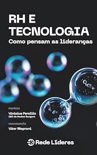 Livro RH e Tecnologia: Como pensam as lideranças (Rede Líderes)
