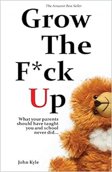 Book - Grow the F*ck Up