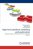 Image de High-level platform modeling and exploration: Checkpointing for Virtual Platforms and SystemC & TLM-2.0