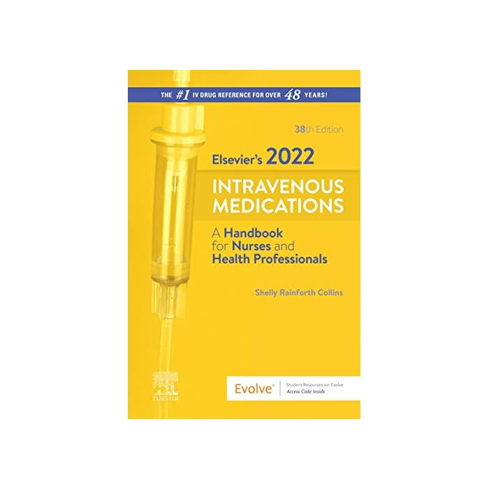 Buy Elsevier's 2022 Intravenous Medications A Handbook for Nurses and
