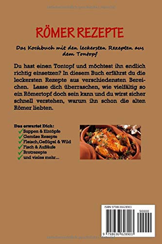 Romer Rezepte Das Kochbuch Mit Den Leckersten Rezepten Aus Dem Tontopf Inkl Suppen Dessert Und Brotrezepten Rosing Cornelia Amazon De Bucher 