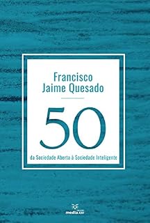 Livro 50 - da Sociedade Aberta à Sociedade Inteligente