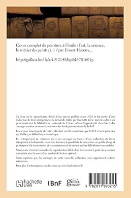 Cours Complet De Peinture A L Huile L Art La Science Le Metier Du Peintre Partie 1 By Hareux E Amazon Ae