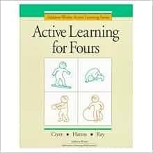 ACTIVE LEARNING FOR FOURS (Addison-Wesley Active Learning Series) by