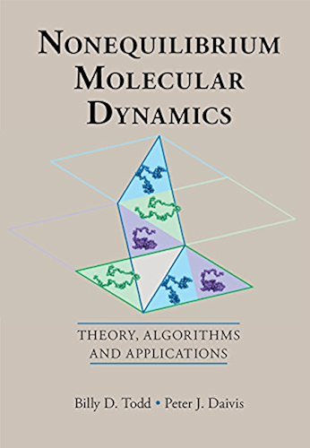 Download Nonequilibrium Molecular Dynamics: Theory, Algorithms and Applications (English Edition) PDF