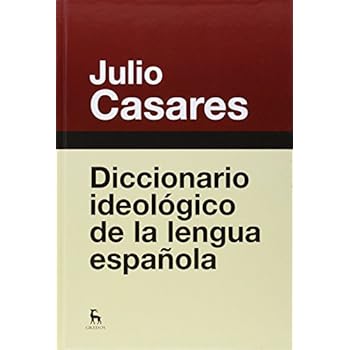 Diccionario Ideológico De La Lengua Española (DICCIONARIOS)