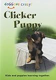 Clicker Puppy-dvd, Kids and puppies learning together