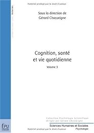 Cognition, santé et vie quotidienne