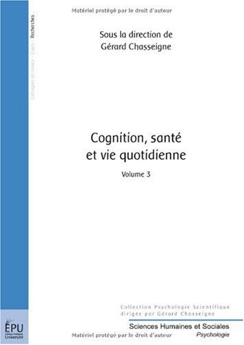 Cognition, santé et vie quotidienne