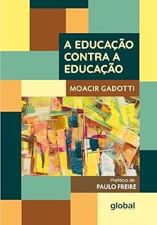 Livro A Educação Contra a Educação