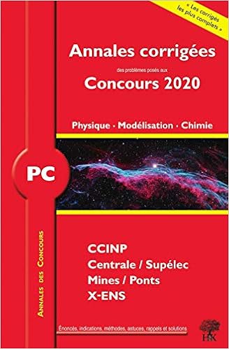 Annales 2020 Des Prepas Scientifiques Concours Ccinp Mines Centrale Polytechnique Physique Modelisation Et Chimie Pc Amazon De Julien Dumont Alexandre Herault Fremdsprachige Bucher