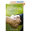 Forgiveness: A Catholic Approach