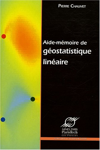 Aide-mémoire de géostatistique linéaire