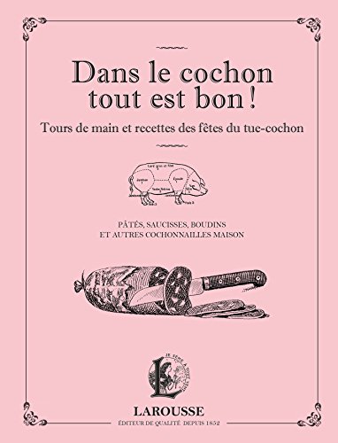 Download Dans le cochon tout est bon