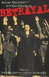 Betrayal: German Churches and the Holocaust