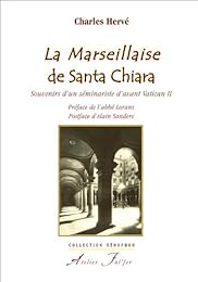 La  Marseillaise de Santa Chiara