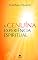 Livro A GENUÍNA EXPERIÊNCIA ESPIRITUAL