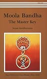 Moola Bandha: The Master Key by 