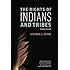 The Rights of Indians and Tribes