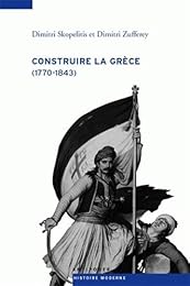 Construire la Grèce