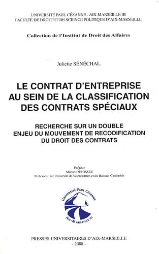 Le  contrat d'entreprise au sein de la classification des contrats spéciaux