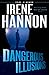 Dangerous Illusions: A Christian Suspense Thriller and Clean Christian Fiction Mystery (Code of Honor)