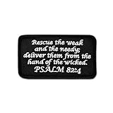 Tactical Combat Bagde Military Hook and Loop Badge Embroidered Velcro Morale Patch - Psalm 82:4 BNW
