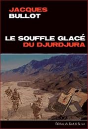 Le  souffle glacé du Djurdjura
